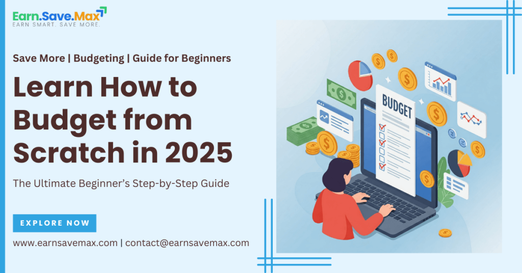 How to Start Budgeting from Scratch 2025