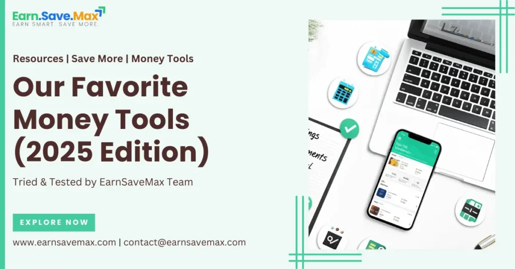Our Favorite Money Tools 2025